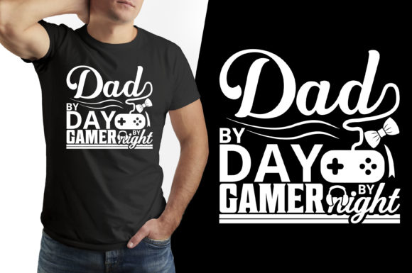 Dad By Day, Gamer By Night: Your New Gaming T-Shirt