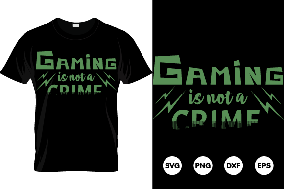 Gaming T-Shirt Design Files: SVG, PNG, EPS, DXF